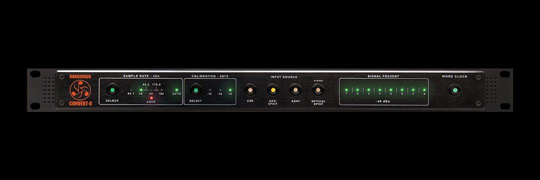 Dangerous Music - Convert 8